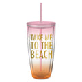 Take Me to the Beach Tumbler